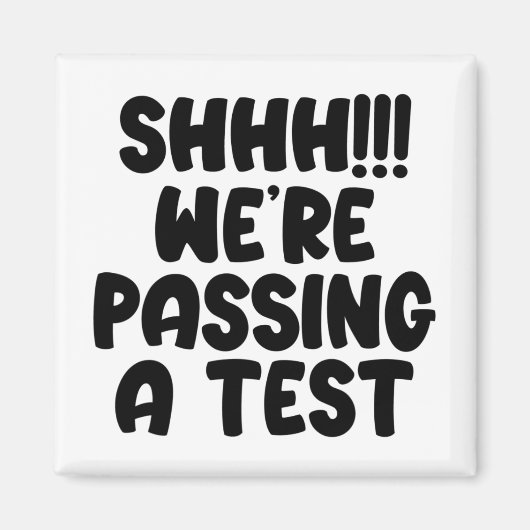 We pingen een test grappige test dag 2022 testen l magneet (Voorkant)