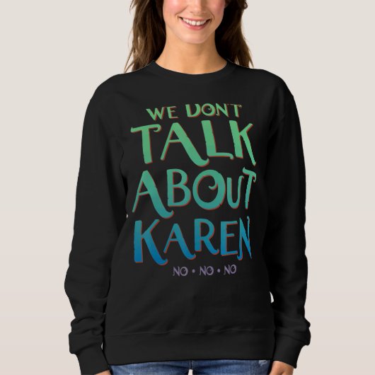 We praten niet over Karen Trui (Voorkant)