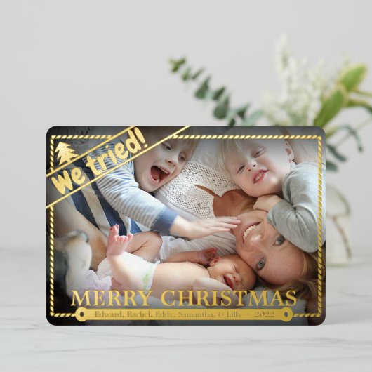 We probeerden | Vreemde kerst | Horizontaal fotoge Folie Feestdagenkaart (Staand Voorkant)