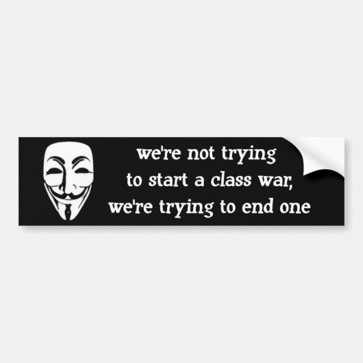 we proberen geen klasse-oorlog te beginnen, bumpersticker (Voorkant)
