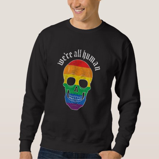We re All Human Gay Pride Rainbow Skull Grunge Trui (Voorkant)