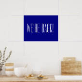 We’re Back Blauw Poster (Keuken)