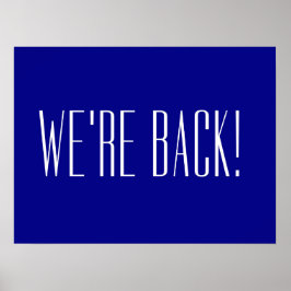 We’re Back Blauw Poster