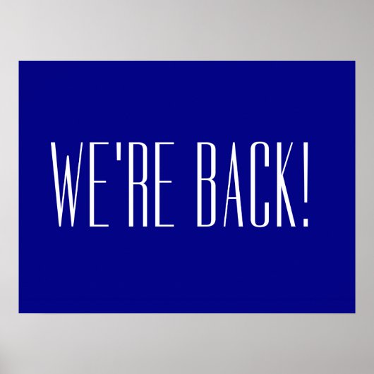 We’re Back Blauw Poster (Voorkant)