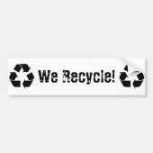 We Recyclen Bumpersticker (Voorkant)