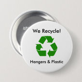 We Recyclen, Hangers & Plastic. Ronde Button 7,6 Cm (Voorkant /achterkant)