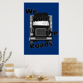 We regelen de wegen (Semi) Poster (Keuken)