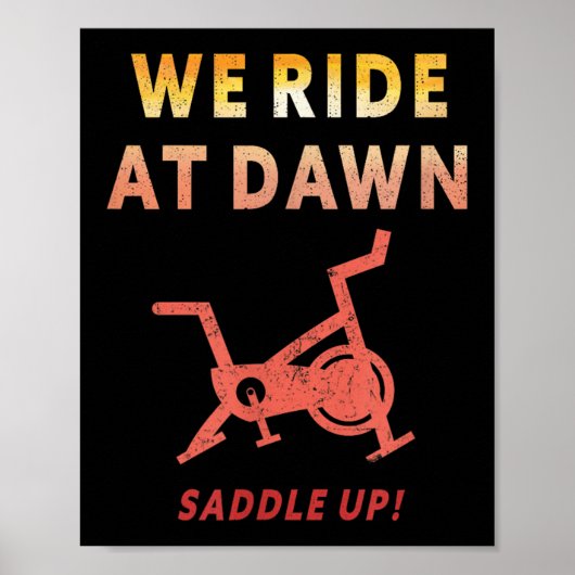 We rijden bij dageraad Grappige indoor Sn-clefiets Poster (Voorkant)