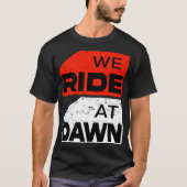 We rijden bij Dawn T-Shirt - Adventure Biker (Voorkant)