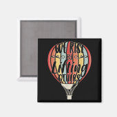 We Rise By Lifting Others Funny Air Balloon Motiva Magneet (Voorkant / Achterkant)