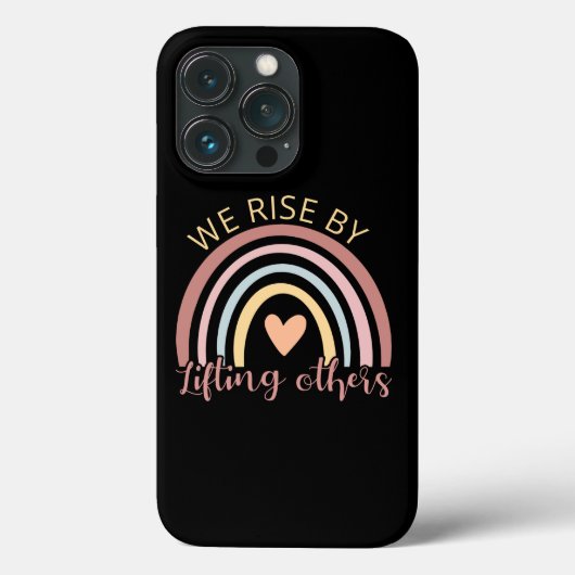 We Rise By Lifting Others II Case-Mate iPhone Case (Achterkant)