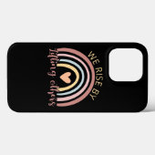 We Rise By Lifting Others II Case-Mate iPhone Case (Achterkant (horizontaal))
