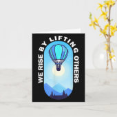 We Rise By Lifting Others Insrational Hot Air Ball Kaart (Gele Bloem)