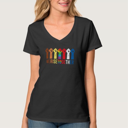 We Rise Together LGBTQ Rainbow LGBTQIA+ Pride 1 T-shirt (Voorkant)