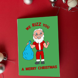 We Rizz You A Merry Christmas Funny Santa Feestdagen Kaart