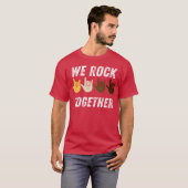 we rock together funny t-shirt (Voorkant volledig)