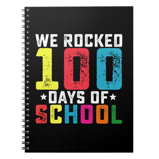 We Rocked 100 dagen school leraar student Notitieboek (Voorkant)