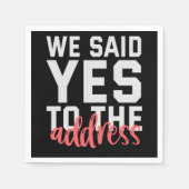 We Said Yes To The Address Funny Marriage Couple Servet (Voorkant)