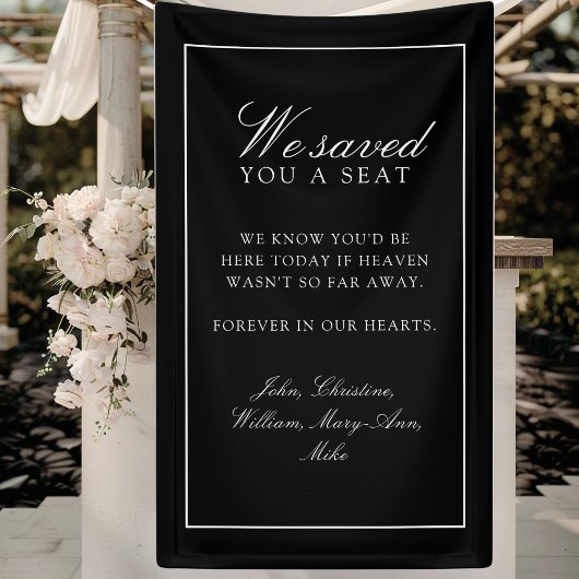 "We Saved You A Seat"  Black Wedding Spandoek