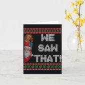We Saw That Jesus And Santa Christian Ugly Christm Kaart (Gele Bloem)