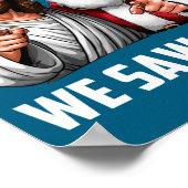 We Saw That Jesus And Santa Funny Christmas Christ Poster (Hoek)