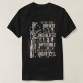 We sent our bravest Led by the unqualified Gun Rig T-shirt (Design voorkant)