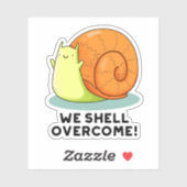 We Shell hebben een grappige positieve slakkepun Sticker (Vel)