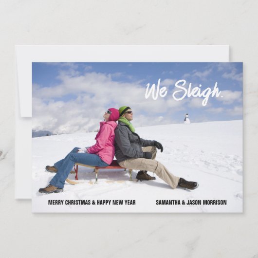 We Sleigh Funny Kerstvakantie Fotokaart Feestdagenkaart (Voorkant)