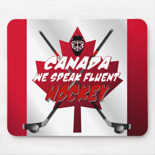 We spreken over Fluent Hockey Canada Humor Muismat (Voorkant)