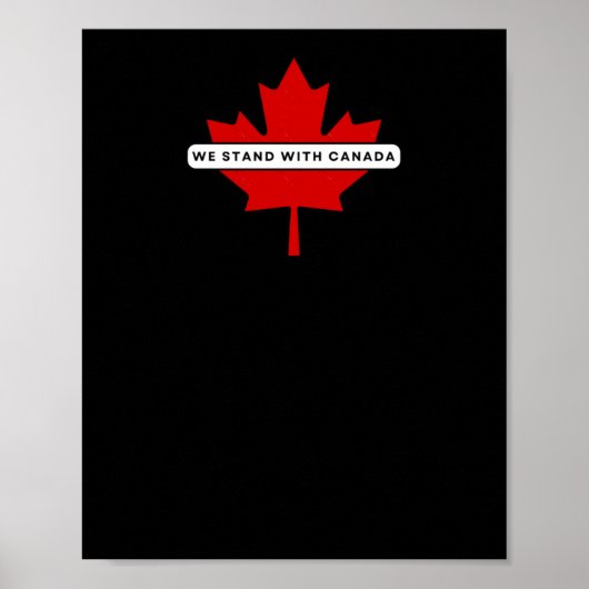 We staan met Canada sticker Poster (Voorkant)