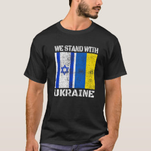 We staan met de Oekraïense vlag die Israël Oekra T-shirt