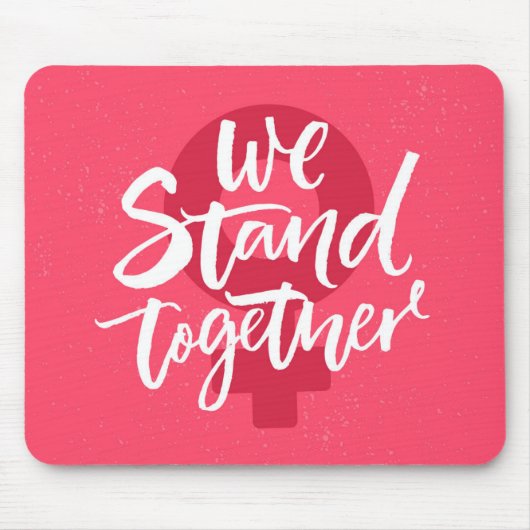 We staan samen muismat (Voorkant)