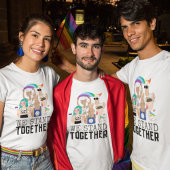 We staan samen voor de eenheid van LGBTQ-mensen T-shirt