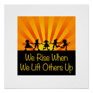 We stijgen als we anderen optillen perfect poster
