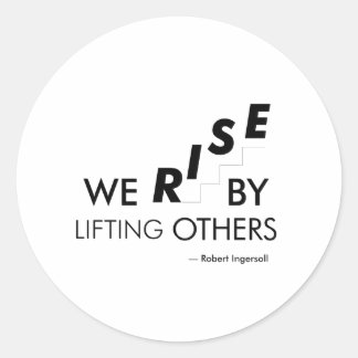 We stijgen door anderen op te tillen ronde sticker