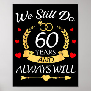 We Still 60 Will Jubileum Koppels Poster