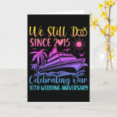 We Still Do 10e trouwdagjubileum 10 jaar getrouwd Kaart (Gele Bloem)