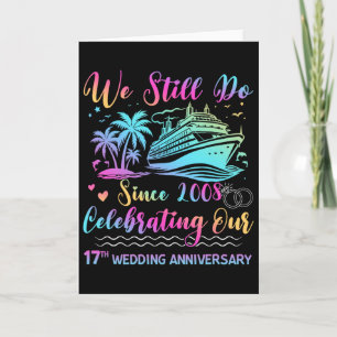 We Still Do 17e trouwdagjubileum 17 jaar getrouwd Kaart