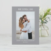 We Still Do 25th Wedding Anniversary Celebration Kaart (Staand voorkant)