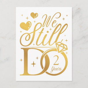 We Still Do 2 Jaar Huwelijksverjaardag Briefkaart