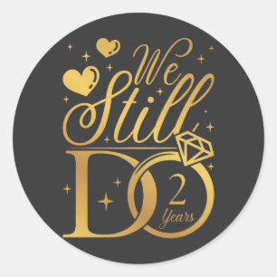 We Still Do 2 Jaar Trouwdag Ronde Sticker