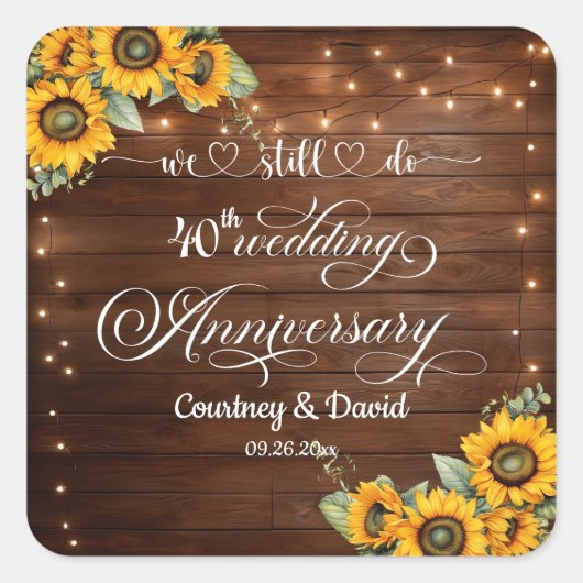 We Still Do 40e huwedelijksverjaardag kerstverlich Vierkante Sticker (Voorkant)