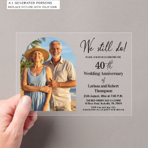 We Still Do 40ste Huwelijksjubileum Foto Acryl Uitnodigingen