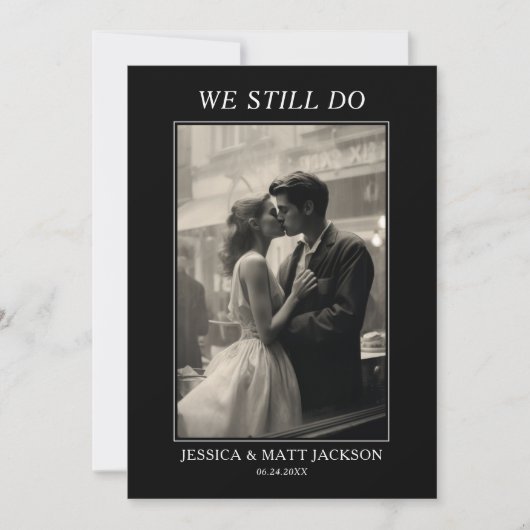 We Still Do 50th Wedding Anniversary Celebration Kaart (Voorkant)