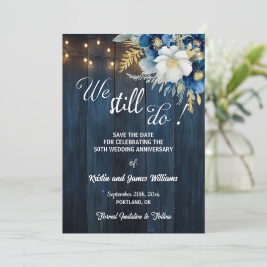 We Still Do 50th Wedding Anniversary String Lights Save The Date (Staand voorkant)