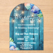 We Still Do 5th Wedding Anniversary String Lights Acryl Uitnodigingen (Voorkant)