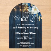 We Still Do 65th Wedding Anniversary String Lights Acryl Uitnodigingen (Voorkant)