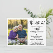 We Still Do 70e Huwelijksjubileum Foto Kaart (Staand voorkant)
