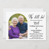 We Still Do 75th Wedding Anniversary Photo Kaart (Voorkant)