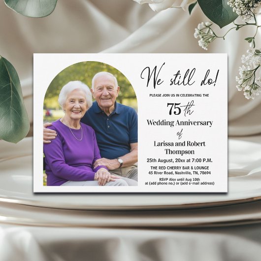 We Still Do 75th Wedding Anniversary Photo Kaart